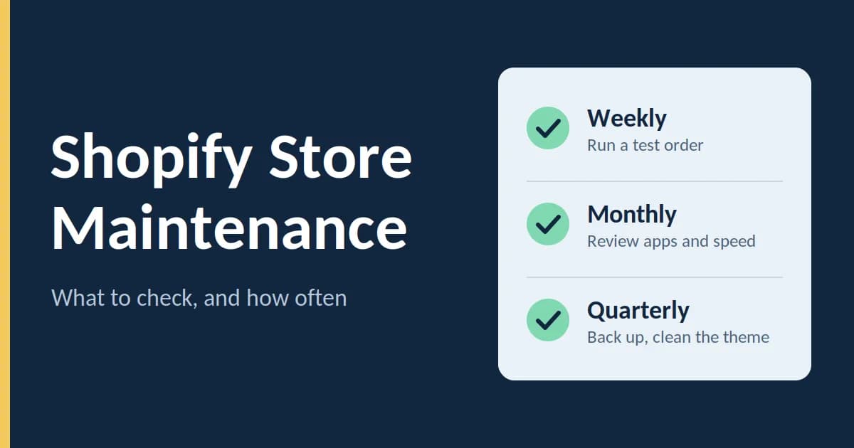 Cover image for article: Shopify Store Maintenance: What to Check and How Often